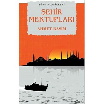 Şehir Mektupları Ahmet Rasim