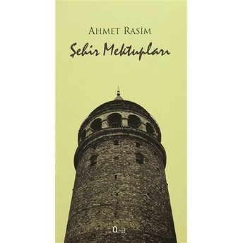 Şehir Mektupları Ahmet Rasim