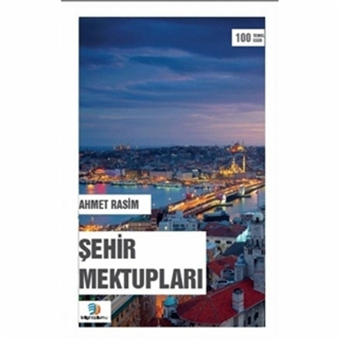 Şehir Mektupları Ahmet Rasim