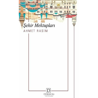 Şehir Mektupları Ahmet Rasim