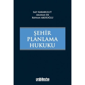 Şehir Planlama Hukuku Sait Karabulut