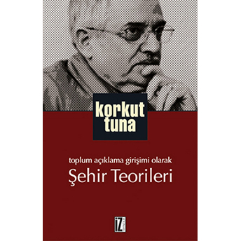 Şehir Teorileri Korkut Tuna