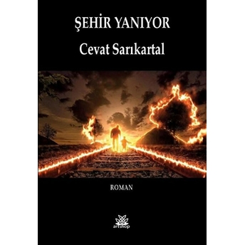 Şehir Yanıyor