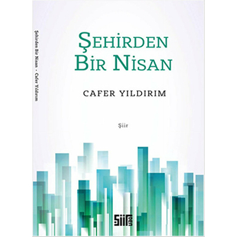 Şehirden Bir Nisan