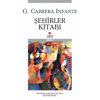 Şehirler Kitabı G. Cabrera Infante