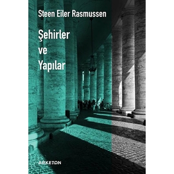 Şehirler Ve Yapılar Steen Eiler Rasmussen