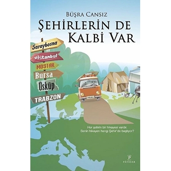 Şehirlerin De Kalbi Var Büşra Cansız