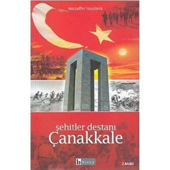 Şehitler Destanı Çanakkale Muzaffer Taşyürek