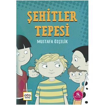 Şehitler Tepesi Mustafa Özçelik