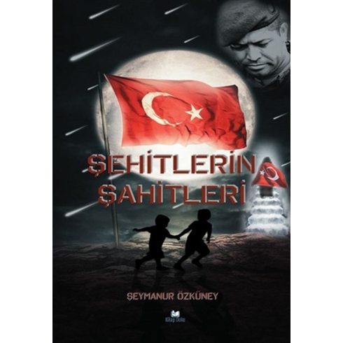 Şehitlerin Şahitleri Şeymanur Özküney