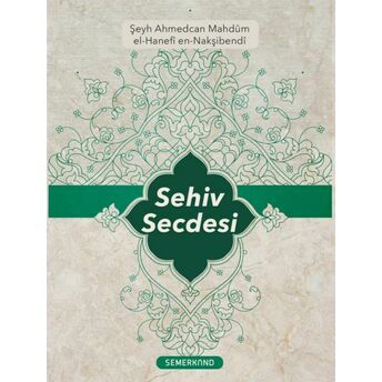 Sehiv Secdesi Şeyh Ahmedcan Mahdûm