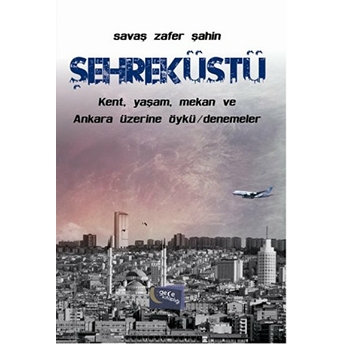 Şehreküstü Savaş Zafer Şahin