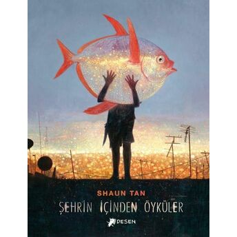 Şehrin Içinden Öyküler Shaun Tan