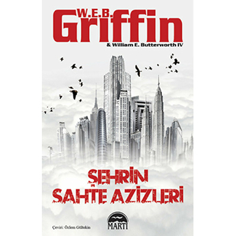 Şehrin Sahte Azizleri W. E. B Griffin