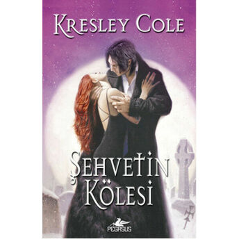 Şehvetin Kölesi Kresley Cole