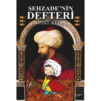 Şehzade’nin Defteri