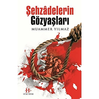 Şehzadelerin Gözyaşları Muammer Yılmaz