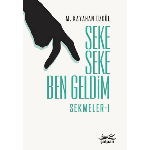 Seke Seke Ben Geldim:sekmeler 1