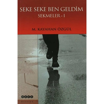 Seke Seke Ben Geldim - Sekmeler 1 M. Kayahan Özgül