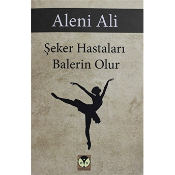 Şeker Hastaları Balerin Olur