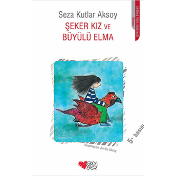 Şeker Kız Ve Büyülü Elma Seza Kutlar Aksoy