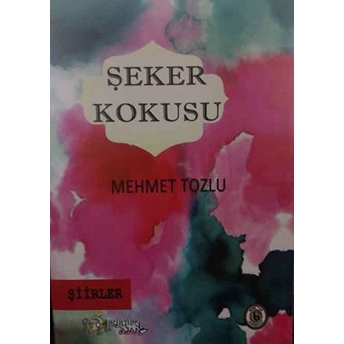 Şeker Kokusu