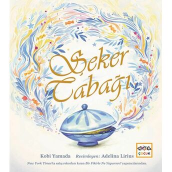 Şeker Tabağı Kobi Yamada