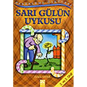 Şekerleme Öyküleri - Sarı Gülün Uykusu Özlem Aytek