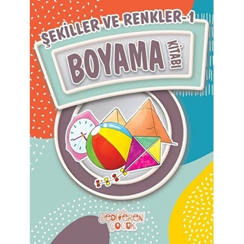 Şekiller Ve Renkler 1 Boyama Kitabı Bilgenur Çorlu