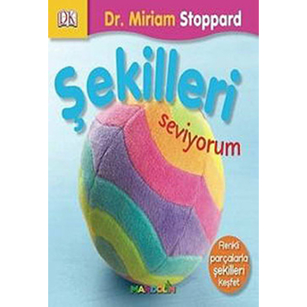 Şekilleri Seviyorum Miriam Stoppard