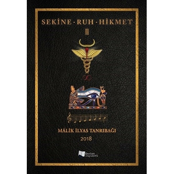 Sekine-Ruh-Hikmet 2 Malik Ilyas Tanrıbağı