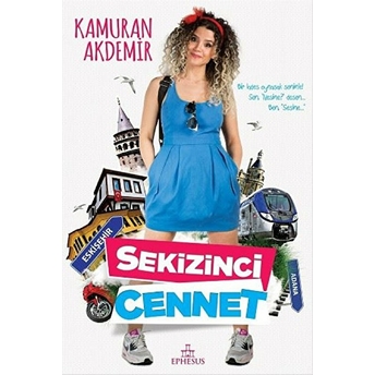 Sekizinci Cennet Kamuran Akdemir