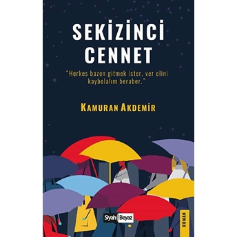 Sekizinci Cennet Kamuran Akdemir