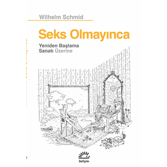 Seks Olmayınca