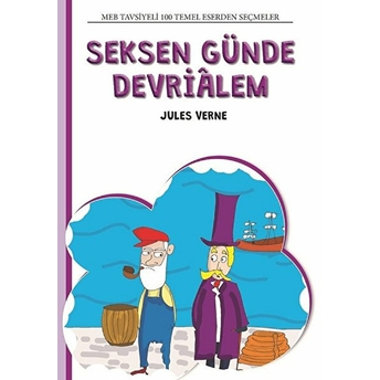 Seksen Günde Devrialem - 100 Temel Eserden Seçmeler Set 2 Jules Verne