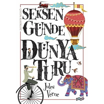 Seksen Günde Dünya Turu - Jules Verne