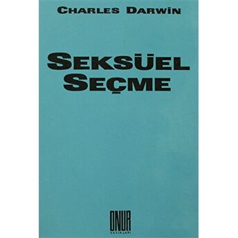 Seksüel Seçme Charles Darwin