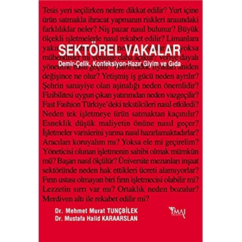 Sektörel Vakalar Mehmet Murat Tunçbilek