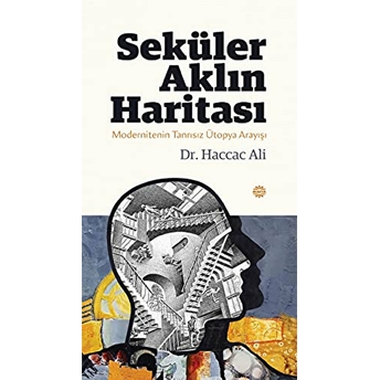 Seküler Aklın Haritası