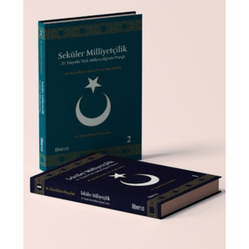 Seküler Milliyetçilik (2 Cilt Takım): Teori & Pratik M. Bahadırhan Dinçaslan