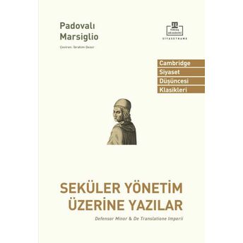 Seküler Yönetim Üzerine Yazılar Padualı Marsiglio