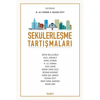 Sekülerleşme Tartışmaları M. Ali Kirman