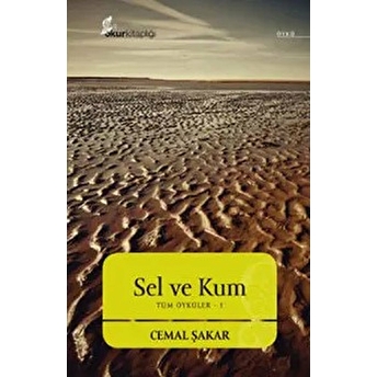 Sel Ve Kum Cemal Şakar