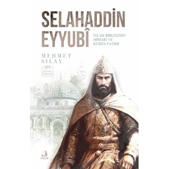 Selahaddin Eyyubi Mehmet Sılay