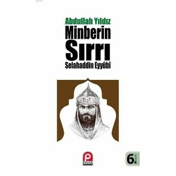 Selahaddin Eyyubi - Minberin Sırrı Abdullah Yıldız