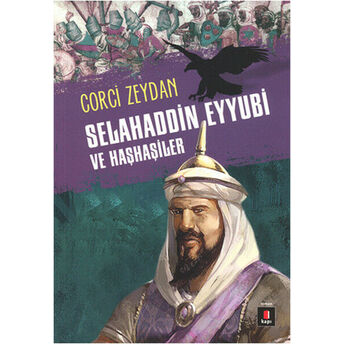 Selahaddin Eyyubi Ve Haşhaşiler Corci Zeydan