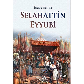 Selahattin Eyyubi Ibrahim Halil Er