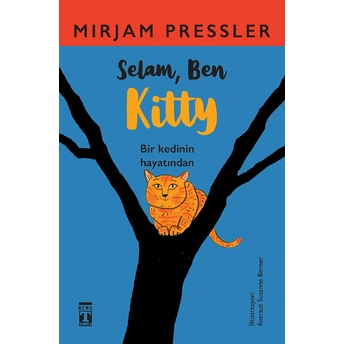 Selam, Ben Kitty Mirjam Pressler