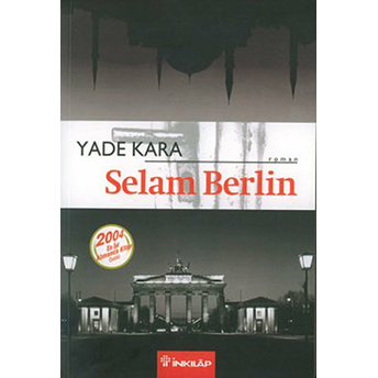 Selam Berlin Yade Kara