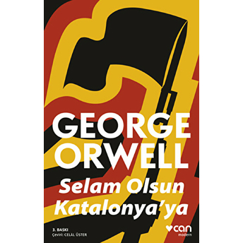 Selam Olsun Katalonya’ya George Orwell